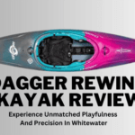 Dagger rewind kayak review experience unmatched playfulness and precision in whitewater